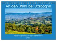 Vorderes Coverbild An den Ufern der Dordogne (Tischkalender 2025 DIN A5 quer), CALVENDO Monatskalender
