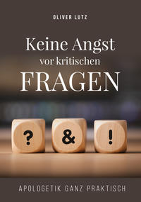 Vorderes Coverbild Keine Angst vor kritischen Fragen