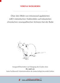 Vorderes Coverbild Über den Effekt von intraneural applizierten miR-1-mimetischen Nukleotiden auf induzierten chronischen neuropathischen Schmerz bei der Ratte