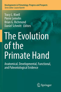 Vorderes Coverbild The Evolution of the Primate Hand