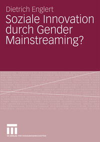 Vorderes Coverbild Soziale Innovation durch Gender Mainstreaming?