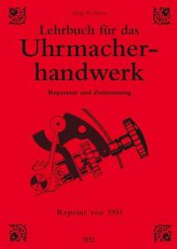 Vorderes Coverbild Lehrbuch für das Uhrmacherhandwerk