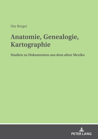Vorderes Coverbild Anatomie, Genealogie, Kartographie