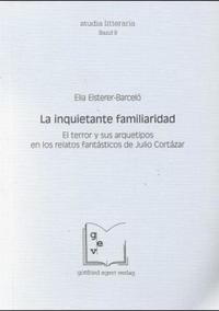 Vorderes Coverbild La inquietante familiaridad