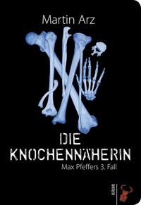 Vorderes Coverbild Die Knochennäherin