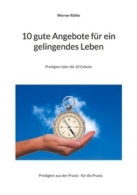 Vorderes Coverbild 10 gute Angebote für ein gelingendes Leben