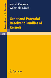 Vorderes Coverbild Order and Potential Resolvent Families of Kernels