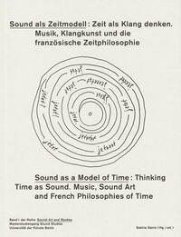 Vorderes Coverbild Sound als Zeitmodell - Sound as a Model of Time