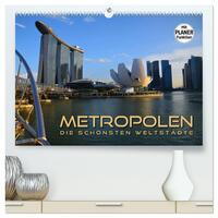 Vorderes Coverbild METROPOLEN - die schönsten Weltstädte (hochwertiger Premium Wandkalender 2025 DIN A2 quer), Kunstdruck in Hochglanz
