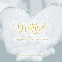 Vorderes Coverbild Gratitude with the Law of Attraction