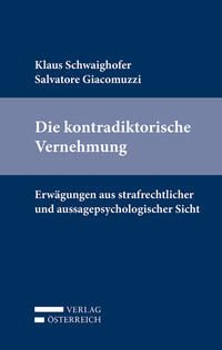 Vorderes Coverbild Die kontradiktorische Vernehmung