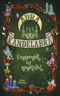 Vorderes Coverbild Abra Kandelabra