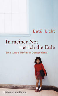 Vorderes Coverbild In meiner Not rief ich die Eule
