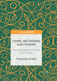 Vorderes Coverbild Crime, Networks and Power