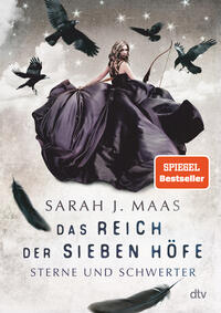 Vorderes Coverbild Das Reich der sieben Höfe - Sterne und Schwerter