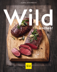 Vorderes Coverbild Wild kochen!