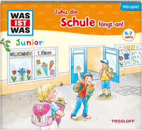 Vorderes Coverbild WAS IST WAS Junior Hörspiel. Juhu, die Schule fängt an!