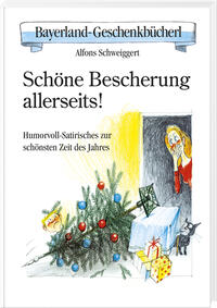Vorderes Coverbild Schöne Bescherung allerseits!