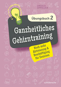 Vorderes Coverbild Ganzheitliches Gehirntraining Übungsbuch 2