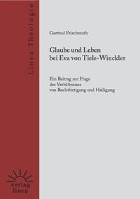 Vorderes Coverbild Glaube und Leben bei Eva von Tiele-Winckler