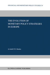 Vorderes Coverbild The Evolution of Monetary Policy Strategies in Europe