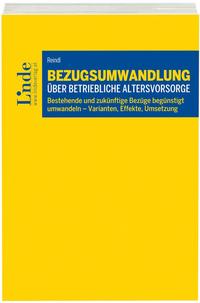 Vorderes Coverbild Bezugsumwandlung über betriebliche Altersvorsorge