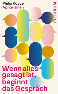 Vorderes Coverbild Wenn alles gesagt ist, beginnt das Gespräch
