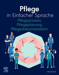 Vorderes Coverbild Pflege in Einfacher Sprache Pflegeprozess Pflegeplanung Pflegedokumentation