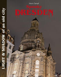 Vorderes Coverbild Spooky Dresden