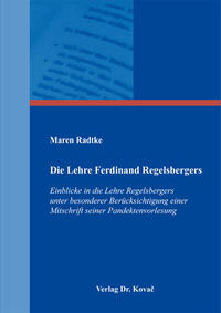 Vorderes Coverbild Die Lehre Ferdinand Regelsbergers