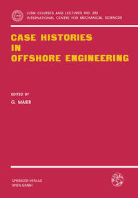 Vorderes Coverbild Case Histories in Offshore Engineering