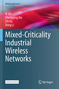 Vorderes Coverbild Mixed-Criticality Industrial Wireless Networks