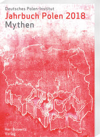 Vorderes Coverbild Jahrbuch Polen 29 (2018): Mythen