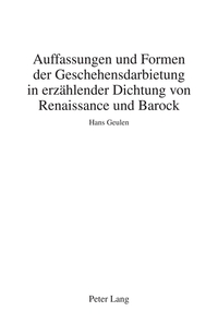 Vorderes Coverbild Auffassungen und Formen der Geschehensdarbietung in erzählender Dichtung von Renaissance und Barock