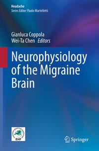 Vorderes Coverbild Neurophysiology of the Migraine Brain