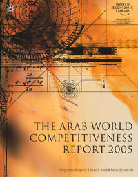 Vorderes Coverbild (hohe Qualität) The Arab World Competitiveness Report 2005