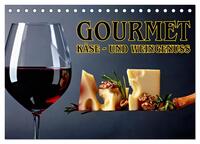 Vorderes Coverbild Gourmet Käse - und Weingenuss (Tischkalender 2025 DIN A5 quer), CALVENDO Monatskalender