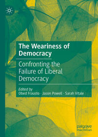 Vorderes Coverbild The Weariness of Democracy