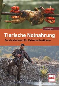 Vorderes Coverbild Tierische Notnahrung