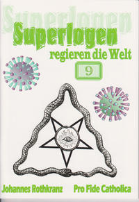 Vorderes Coverbild Superlogen regieren die Welt, Teil 9