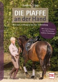 Vorderes Coverbild Die Piaffe an der Hand