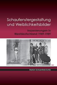 Vorderes Coverbild Schaufenstergestaltung und Weiblichkeitsbilder