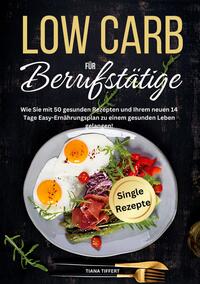 Vorderes Coverbild Low Carb für Berufstätige