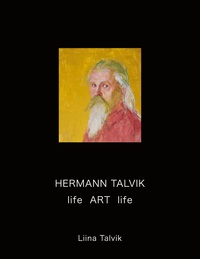 Vorderes Coverbild Hermann Talvik - life Art life