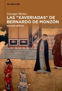 Vorderes Coverbild Las “Xaveriadas” de Bernardo de Monzón