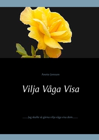 Vorderes Coverbild Vilja Våga Visa