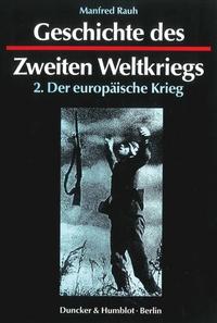 Vorderes Coverbild Geschichte des Zweiten Weltkriegs.