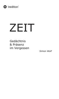 Vorderes Coverbild Zeit - Gedächtnis & Präsenz im Vergessen