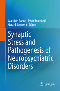 Vorderes Coverbild Synaptic Stress and Pathogenesis of Neuropsychiatric Disorders