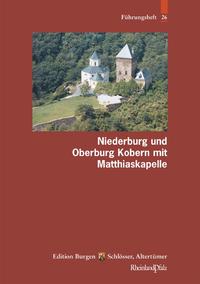 Vorderes Coverbild Niederburg und Oberburg Kobern mit Matthiaskapelle